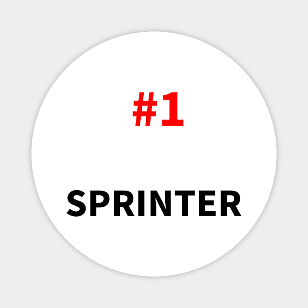 number one sprinter Magnet by NumberOneEverything